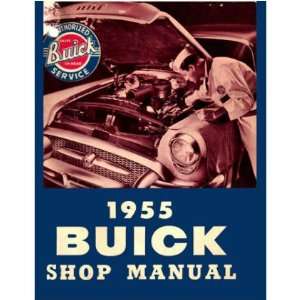  1955 BUICK SPECIAL CENTURY ROADMASTER SUPER Shop Manual 
