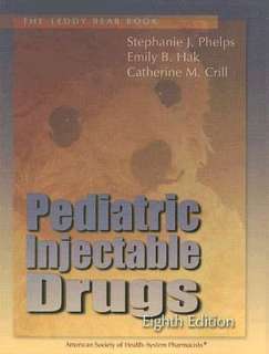   Teddy Bear Book Pediatric Injectable Drugs by 