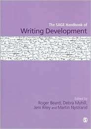 The Sage Handbook of Writing Development, (1412948460), Jeni Riley 