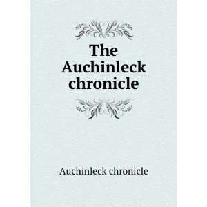  The Auchinleck chronicle Auchinleck chronicle Books