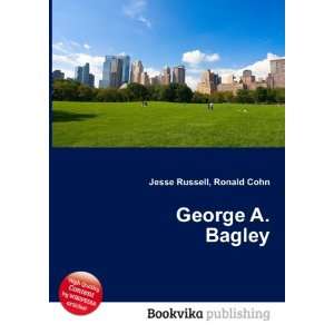  George A. Bagley Ronald Cohn Jesse Russell Books