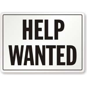 Help Wanted Plastic Sign, 14 x 10