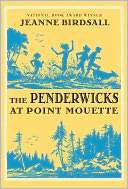   The Penderwicks at Point Mouette by Jeanne Birdsall 