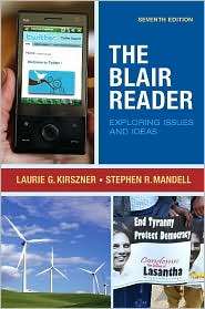 The Blair Reader Exploring Issues and Ideas, (0205728448), Laurie G 
