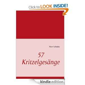 57 Kritzelgesänge (German Edition) Herr Schultz  Kindle 