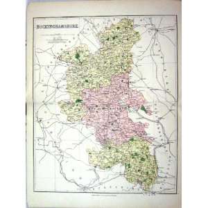   Map 1885 Buckinghamshire Aylesbury Buckingham Wycombe