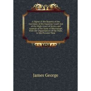   of the State, to the Present Time James George  Books