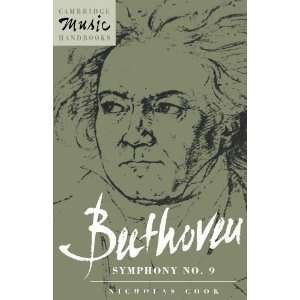  Beethoven Symphony No. 9 (Cambridge Music Handbooks 