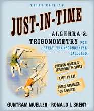 Just in Time Algebra and Trigonometry for Early Transcendentals 