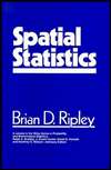 Spatial Statistics, (0471083674), Brian D. Ripley, Textbooks   Barnes 