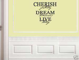 CHERISH YESTERDAY DREAM Vinyl Wall Lettering Quotes Art  