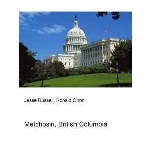  Metchosin, British Columbia Ronald Cohn Jesse Russell 
