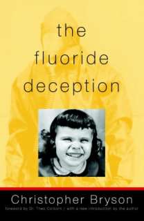   The Fluoride Deception by Christopher Bryson, Seven 