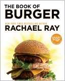 The Book of Burger Rachael Ray