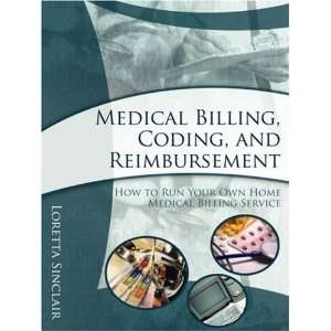  Medical Billing, Coding, and Reimbursement [Paperback 