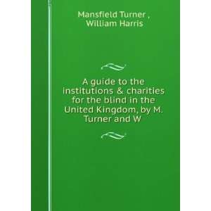 guide to the institutions & charities for the blind in the United 