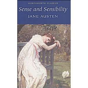    Sense and Sensibility (Wordsworth Classics) Jane Austen Books