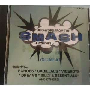  Doo Wops From the Smash Archives Vol.3 [Audio CD] Various 