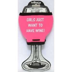  Girls Just Want to Have Wine Woozie