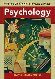 The Cambridge Dictionary of Psychology, (0521854709), David Matsumoto 