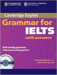 Cambridge Grammar for IELTS Students Book with Answers and Audio CD 