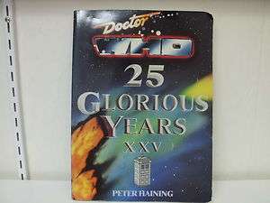 Doctor Who 25 Glorious Years XXV. Peter Haining   Official 25th 