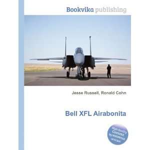  Bell XFL Airabonita Ronald Cohn Jesse Russell Books