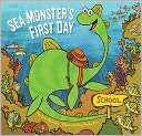 Sea Monsters First Day Kate Messner