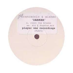  BRANCACCIO & AISHER / DARKER (RESET THE BREAKS) BRANCACCIO 