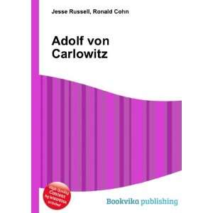  Adolf von Carlowitz Ronald Cohn Jesse Russell Books