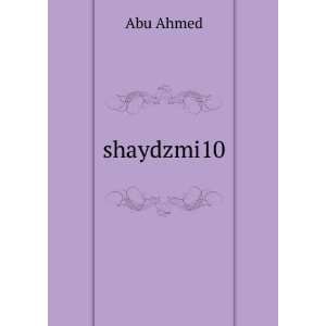  shaydzmi10 Abu Ahmed Books