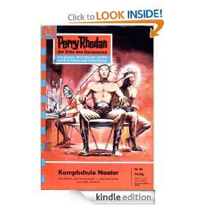 Perry Rhodan 85 Kampfschule Naator (Heftroman) Perry Rhodan Zyklus 