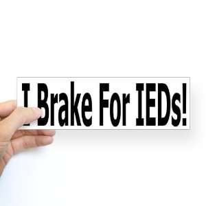    IED Funny Bumper Sticker by  Arts, Crafts & Sewing