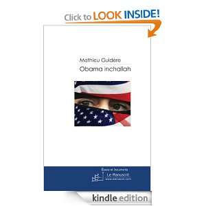 Obama inchallah (French Edition) Mathieu Guidère  Kindle 