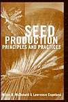 Seed Production Principles and practices, (0412075512), Miller F 