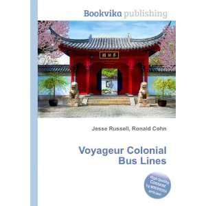  Voyageur Colonial Bus Lines Ronald Cohn Jesse Russell 