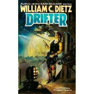  Drifter William C. Dietz Books