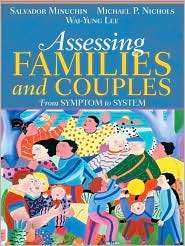 Assessing Families and Couples From Symptom to System, (0205470122 