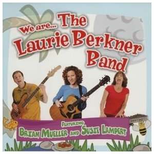  We Are The Laurie Berkner Band by Laurie Berkner Toys & Games