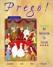 Prego an Invitation to Italian (Student Edition + Listening 