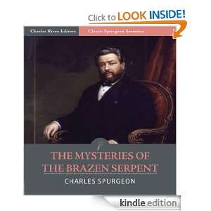    The Mysteries of the Brazen Serpent (Illustrated) [Kindle Edition