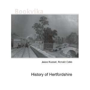  History of Hertfordshire Ronald Cohn Jesse Russell Books