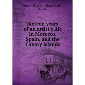   , Spain, and the Canary Islands. Elizabeth Heaphy Murray Books
