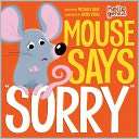 Mouse Says Sorry Michael Dahl