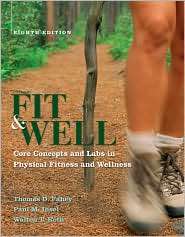 Fit & Well w. Daily Fitness and Nutrition Journal, (0077389549 