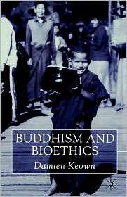   And Bioethics, (0333912802), Damien Keown, Textbooks   