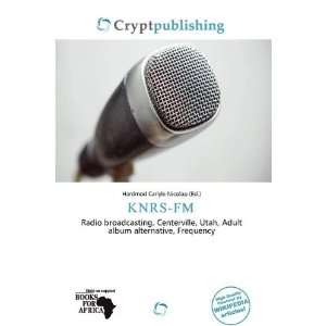  KNRS FM (9786200497123) Hardmod Carlyle Nicolao Books