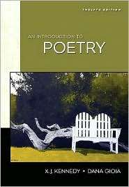 An Introduction to Poetry, (0321470346), X. J. Kennedy, Textbooks 
