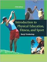   and Sport, (0072557397), Daryl Siedentop, Textbooks   