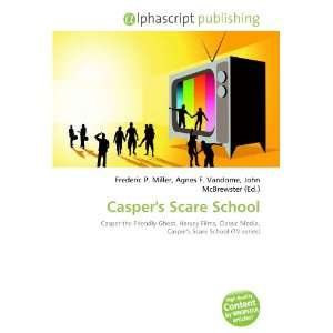  Caspers Scare School (9786132697486) Books